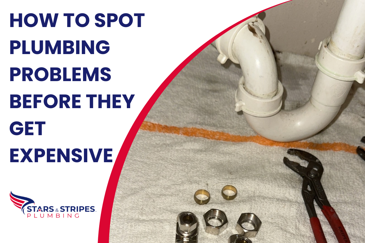 How to Spot Plumbing Problems Before They Get Expensive